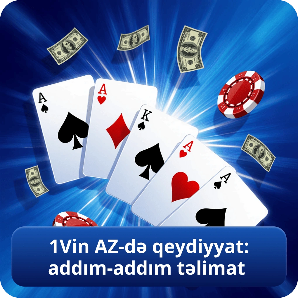 1Vin AZ-də qeydiyyat: addım-addım təlimat